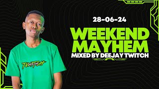 The Weekend Mayhem  Deejay Twitch 280624 Afrotech  Da Capo Shimza  DJ Kent  Caiiro [upl. by Ocir]