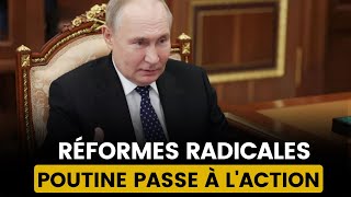 POUTINE PROMET DES RÉFORMES RADICALES POUR UNE RUSSIE PLUS PUISSANTE [upl. by Moia]