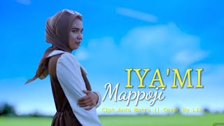 BUGIS IYAMI MAPPOJI  CiptAnto Barru  Cover By Lia Live 2B audio [upl. by Mahau]