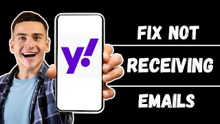 How to Fix Yahoo Mail Not Receiving Email Errors 2024 [upl. by Astrea]