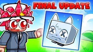 The FINAL UPDATE in Pet Simulator X [upl. by Navak]