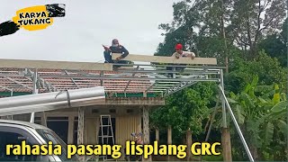 TEKNIK PASANG LISPLANG GRC MOTIF SERAT KAYU DENGAN MUDAH [upl. by Siffre505]