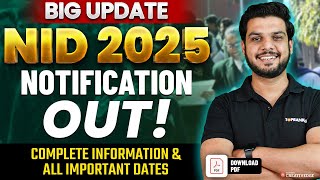 Big Update  NID 2025 Official Notification Out 🚨 NID 2025 Form Filling Guide amp All Important Dates [upl. by Socher208]