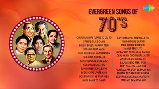 Evergreen Songs of 70s  Chura Liya Hai Tumne Jo Dil Ko  O Mere Dil Ke Chain  Kya Hua Tera Vada [upl. by Atteuqnas]