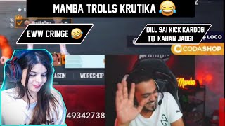 MAMBA TROLLS KRUTIKA PLAYS😂IM ON8bitMAMBA8bitTHUGS8ULKrutika [upl. by Kern]