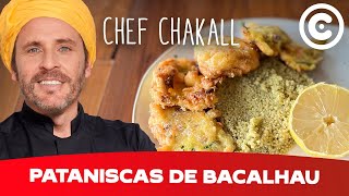 Como fazer Pataniscas de Bacalhau  Chef Chakall  Receita de Peixe [upl. by Dalli]