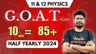 11th 12th Physics  Half Yearly Plan  Score 85  State Board 🔥 [upl. by Hurwit]