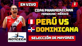 🔴En vivo PERÚ VS DOMINICANA COPA PANAMERICANA VOLEY SELECCION MAYOR [upl. by Adirem]