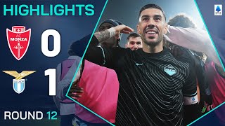 MONZALAZIO 01  HIGHLIGHTS  Great Zaccagni goal wins it for Lazio  Serie A 202425 [upl. by Assenaj]