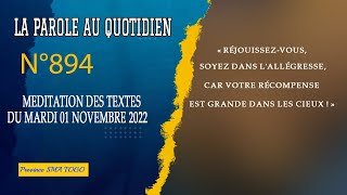 LA PAROLE AU QUOTIDIEN  MARDI 01 NOVEMBRE 2022 [upl. by Santana]