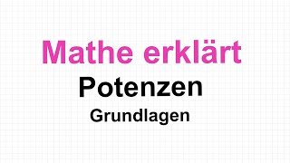 Potenzen Grundlagen Mathe erklärt von Lars Jung [upl. by Aymik]