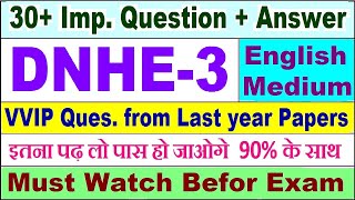 DNHE 3 important questions with answer in English  dnhe 3 Previous Year Question Paper [upl. by Hamon]