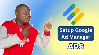 How to setup Google Admanager Ads  Adx Ads Setup  setup google admanager ads [upl. by Aztiray956]