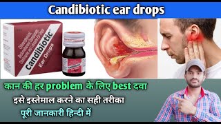 Candibiotic ear drops use dose benefits and Side effects full review in hindi [upl. by Ehman744]