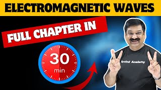 💥ELECTROMAGNETIG WAVES💥 One Shot in 30 minutes💥CBSE Class 12 Physics 2024 👉 Subscri ArvindAcademy [upl. by Yrahk]