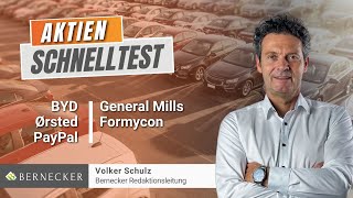 AktienSchnelltest inkl BYD Ørsted General Mills PayPal und Formycon [upl. by Adnimra]