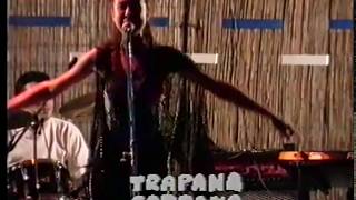 TRAPANA SOTTANA LIVE 4 GIUGNO 1993 [upl. by Ellwood744]