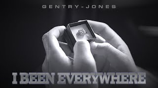 GentryJones  I BEEN EVERYWHERE official video [upl. by Thomas]