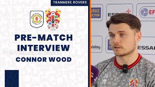 PreMatch  Connor Wood previews Crewe clash [upl. by Nedloh]