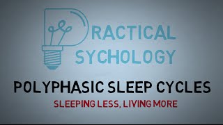 Polyphasic Sleep Cycles  Uberman Dymaxion and Everyman Sleep Schedules [upl. by Lahcym808]