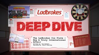 Deep Dive The Ladbrokes Cox Plate Is Now An International Affair [upl. by Ahsenahs]