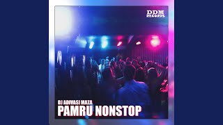 Pamru Nonstop [upl. by Akirre]