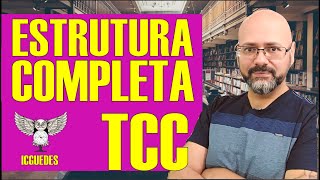 Como FAZER UM TCC passo a passo  Estrutura e orientações gerais do TCC Aula completa [upl. by Lamrert]