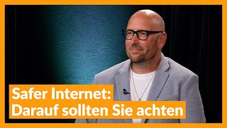 Safer Internet Darauf sollten Sie achten [upl. by Adnuhsal]