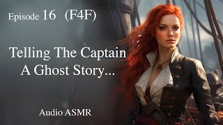 F4F Pirate Queen and The Noblewoman Part 16 ASMR Audio Sleep Story Romance Ambiance Ocean [upl. by Salangi196]