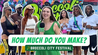 How Much Do People Make at Broccoli City Festival 🥦 Salary Transparent Street Compilation [upl. by Eelrebma]