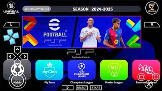 eFootball PES 2025 PPSSPP C19 ORIGINAL ISO  PES 2025 PSP NO SAVEDATA amp NO TEXTURES 4K GRAPHICS [upl. by Iuqcaj546]