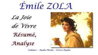 BAC  Émile ZOLA La Joie de Vivre Résumé Analyse [upl. by Albers373]