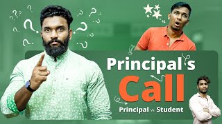 PRINCIPALS CALL  Principal Vs Student  Warangal Diaries [upl. by Hewe]