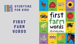 storytimeforkids123  First Farm Words by Priddy Books  Animals  Fruits  Vegetables  Tractors [upl. by Tychonn632]