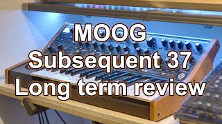 Moog Subsequent 37  Long term review [upl. by Surazal]