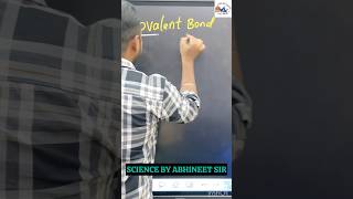 COVALENT BOND  Part 1  class 10 science class10 science ytshorts youtube shortsfeed covalent [upl. by Dallis512]