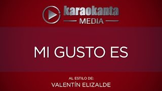 Karaokanta  Valentín Elizalde  Mi gusto es [upl. by Aicenev25]