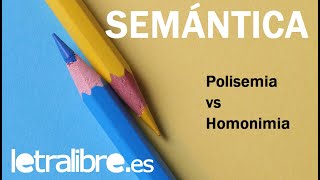 Polisemia vs homonimia  Semántica Lengua Española [upl. by Tymon]