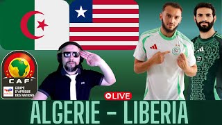 🔴🇱🇷🇩🇿 ALGERIE  LIBERIA LIVE  Q CAN 2025 6EME JOURNEE  TIZIOUZOU  FOOTBALL [upl. by Alekehs]