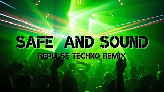 Capital Cities  Safe And Sound Repulse Techno Remix [upl. by Aicerg]