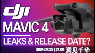 DJI MAVIC 4 Leaks amp Release Date [upl. by Atinav672]