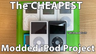 The CHEAPEST iPod to modify [upl. by Davina]