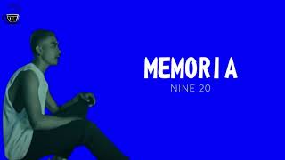 NINE 20  Memoria  Musik  Lirik [upl. by Naihr393]