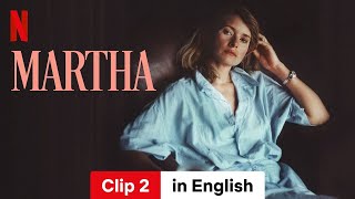 Martha Clip 2  Trailer in English  Netflix [upl. by Aloeda298]