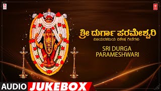 Sri Durga Parameshwari  Vijayadarshami Special Jukebox  Mookambike Devi Bhakti Geethegalu [upl. by Annaor]