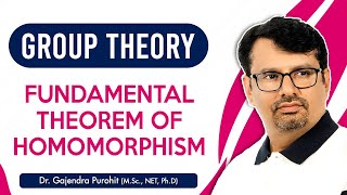 Group Theory  Homomorphism  Fundamental Theorem Of Homomorphism  Proof [upl. by Atselec]