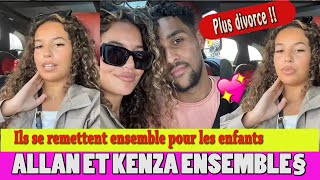 POUPETTE KENZA ET ALLAN OFFICIELLEMENT DE NOUVEAU ENSEMBLE ELLE RÉVELE LEURS RAISONS [upl. by Lach]