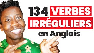 134 Verbes Irréguliers en Anglais [upl. by Constantina]