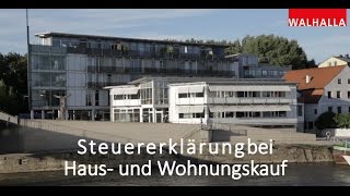 Steuertipps Steuererklärung bei Haus und Wohnungskauf [upl. by Ynagoham]