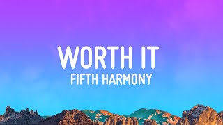 Fifth Harmony  Worth It ft Kid Ink [upl. by Nahtiek]